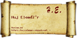 Huj Elemér névjegykártya